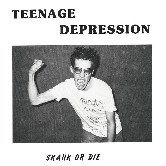 Teenage Depression - Skank or Die - LP 