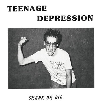 Teenage Depression - Skank or Die - LP 