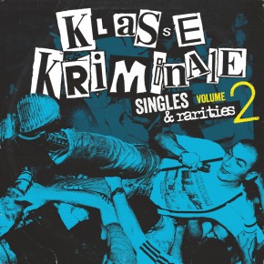 Klasse Kriminale · Singles & Rarities Vol.2 - LP 