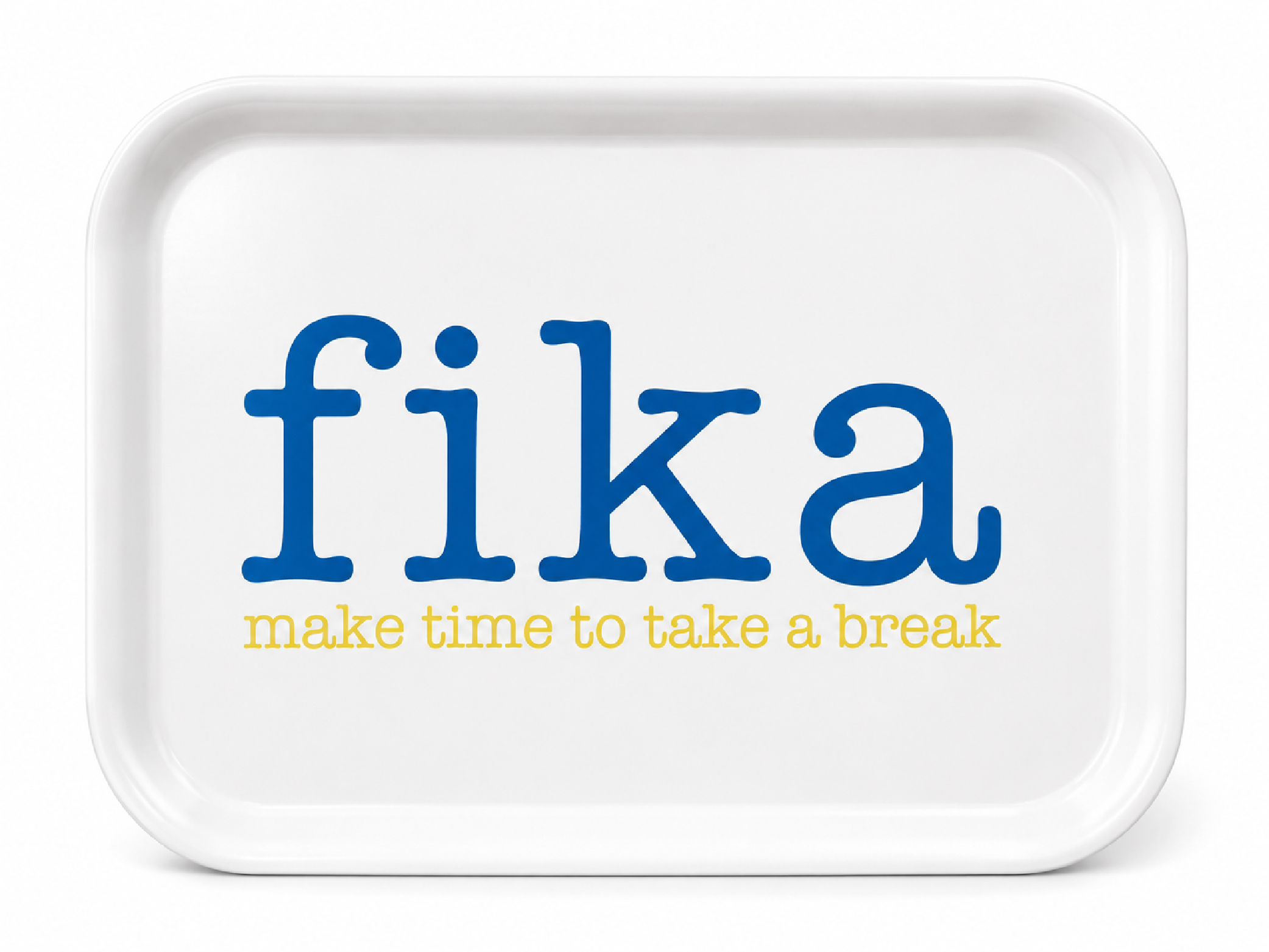 Tray 27x20 cm, Make time FIKA, blue/yellow text