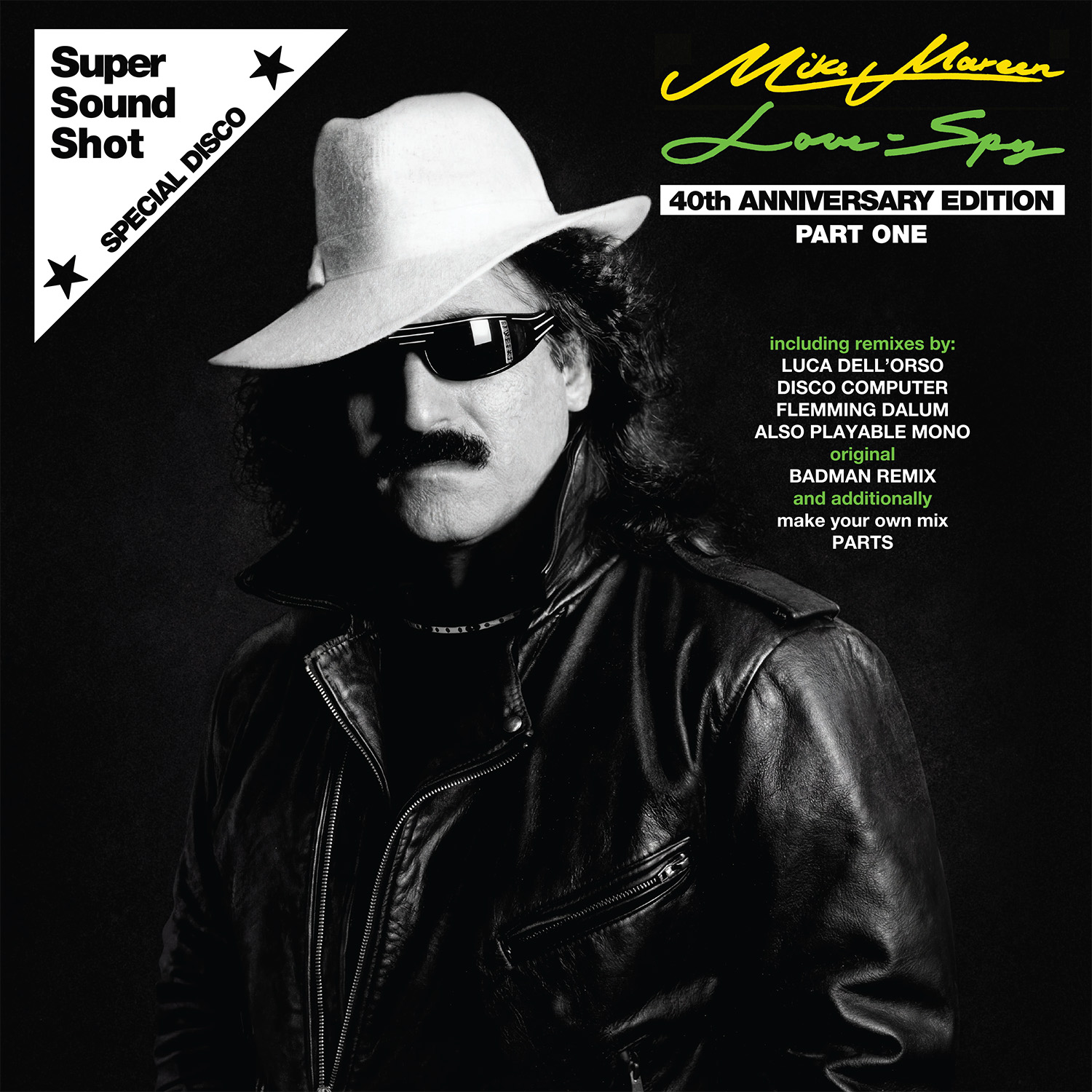 Mike Mareen - Love Spy 40th Anniversary Edition Part 1 
