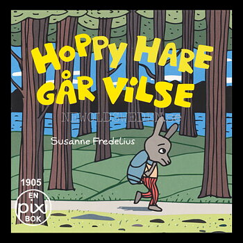 HOPPY HARE GÅR VILSE - 1908 - PIXIBÖCKER - P200