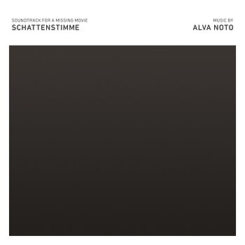 Alva Noto - SCHATTENSTIMME Soundtracks for a Missing Movie - Part 2