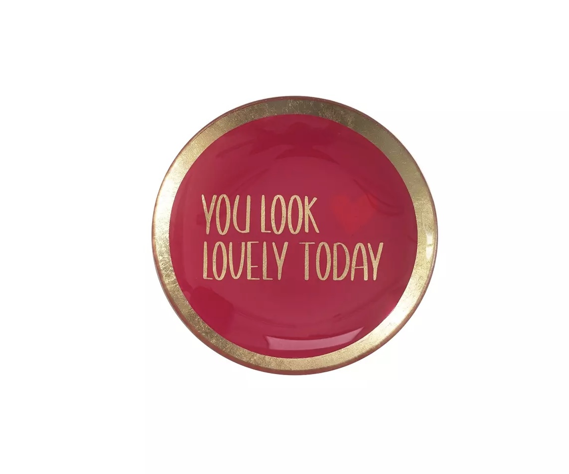 Glass plate "You look lovely today"