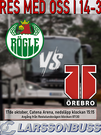 Bortaresa: Rögle BK -  Örebro Hockey 17 oktober