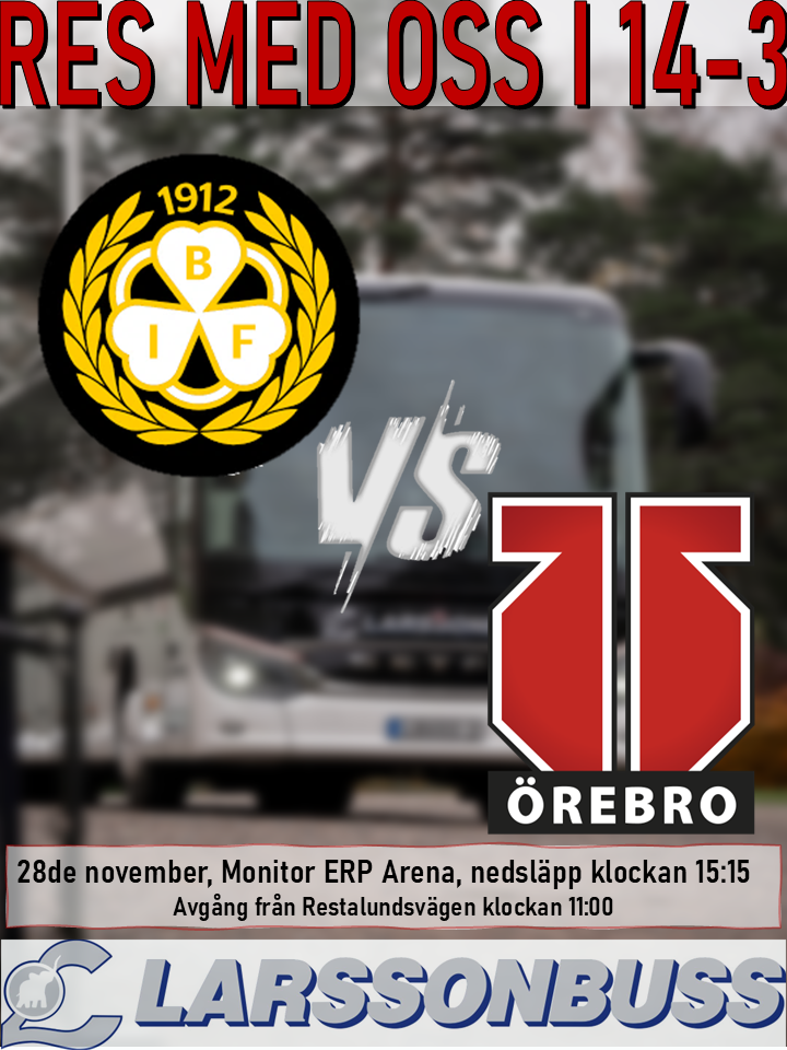 Bortaresa: Brynäs IF - Örebro Hockey 28 november