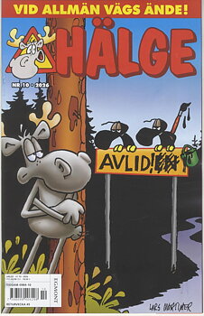 Hälge nr 10 2026, Vid allmän vägs ände!