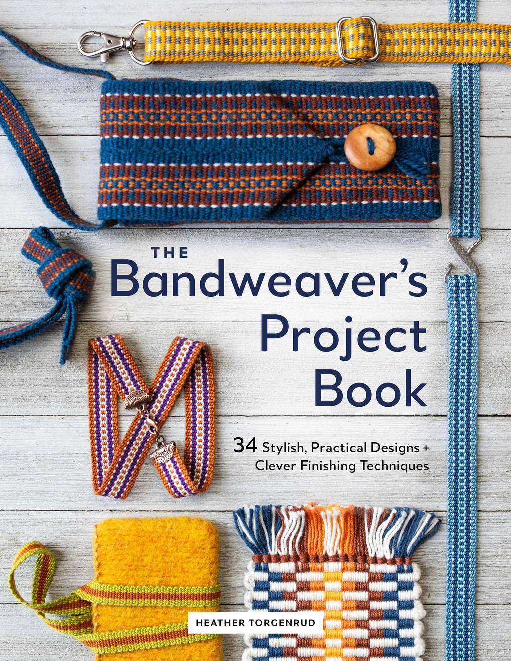 The Bandweaver's Project Book