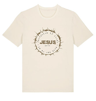 T-Shirt - Salvation is found in no one else - Natural Raw