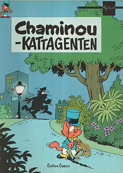 Charminou, Kattagenten, begagnad