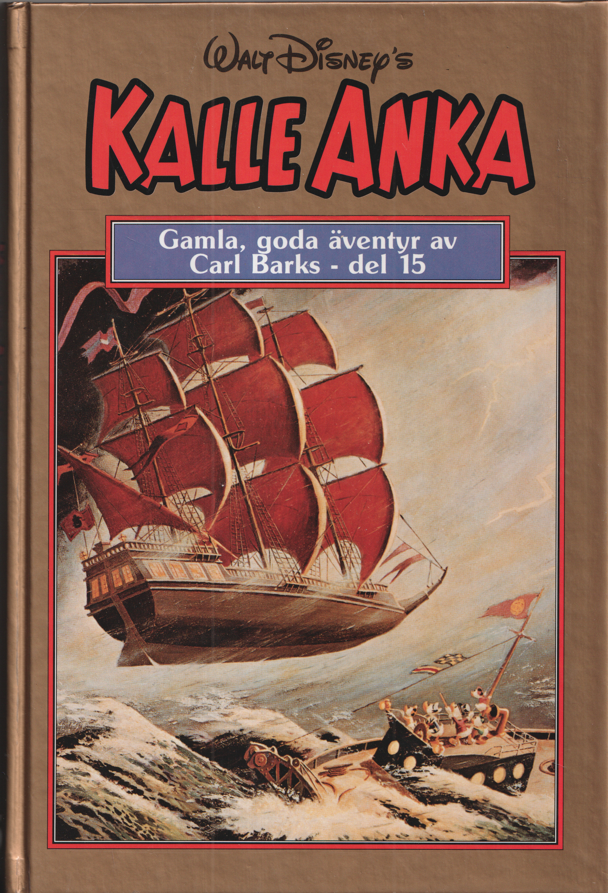 Kalle Anka Gamla goda äventyr med Carl Barks del 15, begagnad