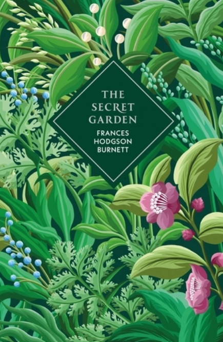 Frances Hodgson Burnett : The Secret Garden - Vintage Collector's Classics