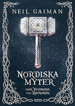 Nordiska myter - Från Yggdrasil till Ragnarök