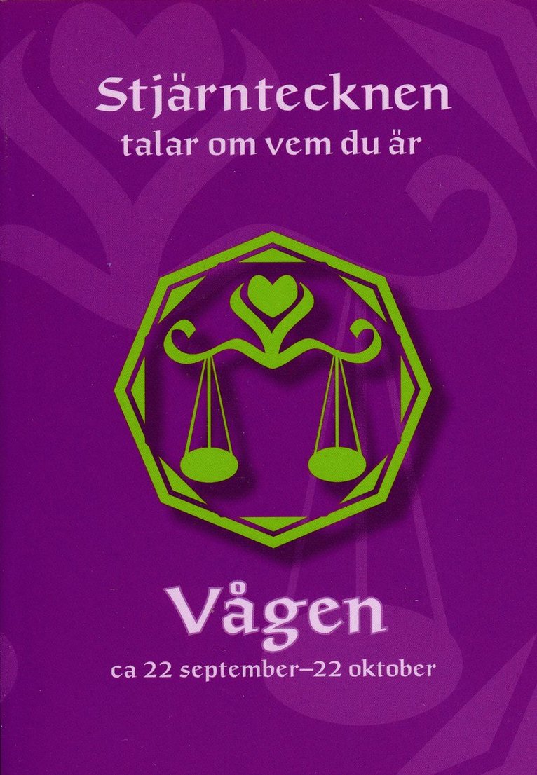 Stjärntecknen talar om vem du är: Vågen