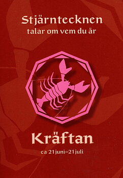Stjärntecknen talar om vem du är: Kräftan