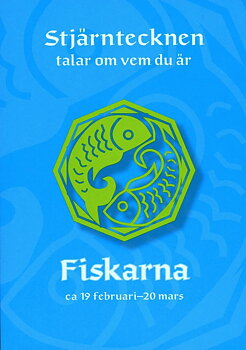 Stjärntecknen talar om vem du är: Fisk