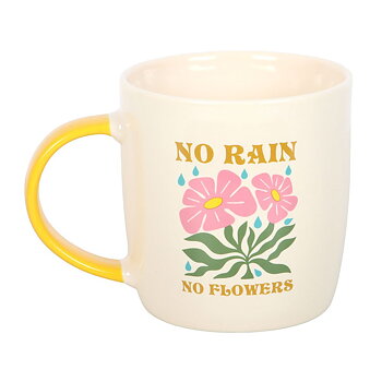 No Rain, No Flowers - mugg