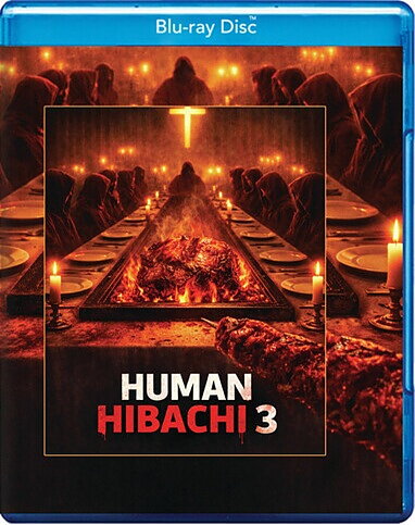 Human Hibachi 3 (BLU-RAY)