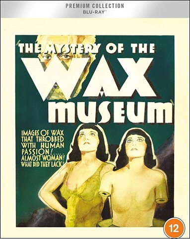 Mystery Of The Wax Museum - Premium Collection (BLU-RAY)