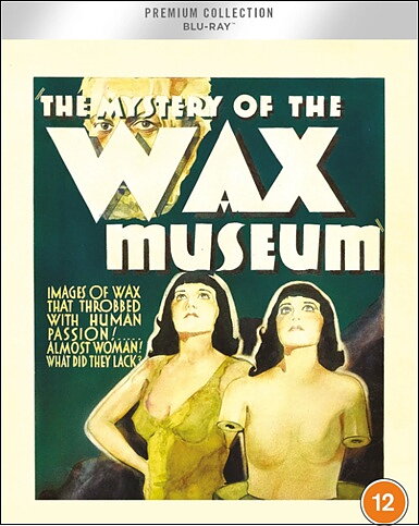 Mystery Of The Wax Museum - Premium Collection (BLU-RAY)