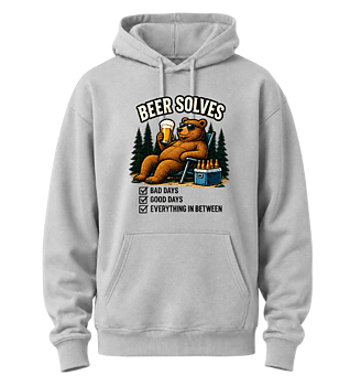 Hoodie - Beer Solves Everything 