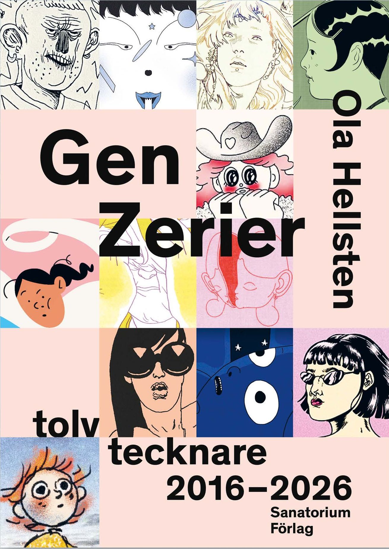 Gen Zerier, tolv tecknare 2016-2026