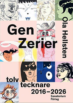 Gen Zerier, tolv tecknare 2016-2026