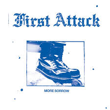 First Attack - More sorrow - LP