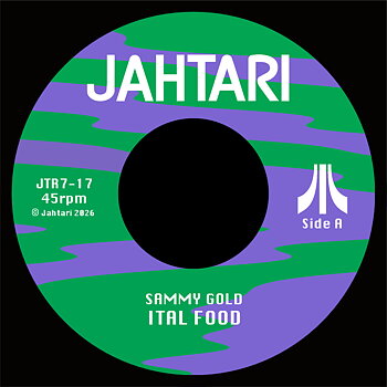 Sammy Gold X Tapes - Ital Food / Jahtari
