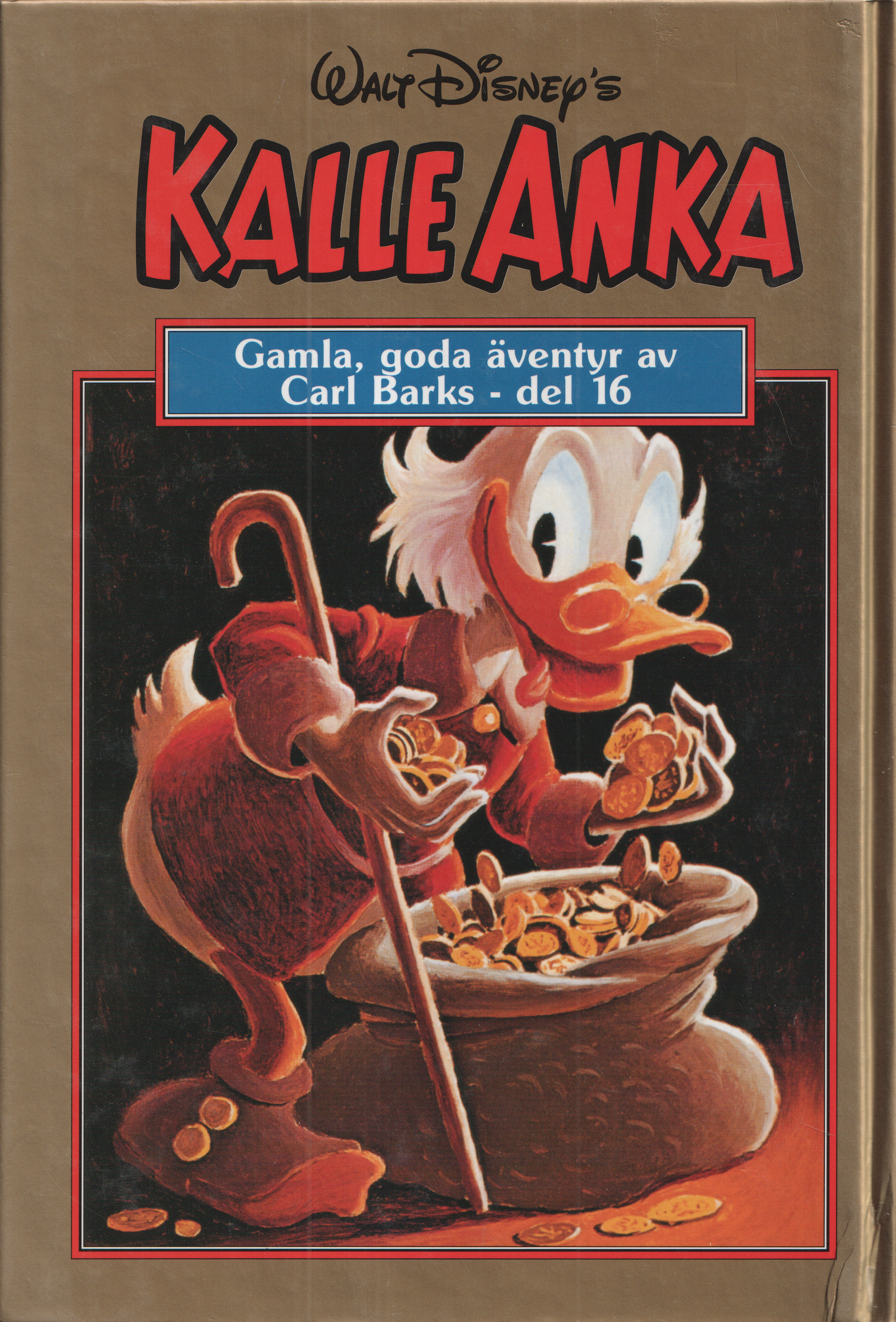 Kalle Anka Gamla goda äventyr med Carl Barks del 16, begagnad - 2