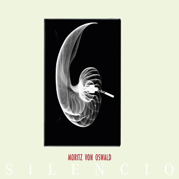 Moritz von Oswald - Silencio / Tresor