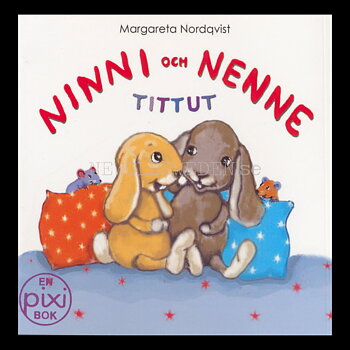 NINNI OCH NENNE TITTUT - pixiböcker - P87 - 5