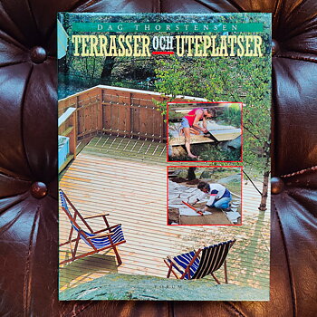 Terrasser och uteplatser av Dag Thorstensen