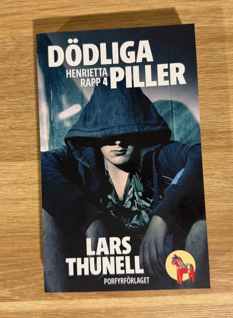 Dödliga piller – Henrietta Rapp, del 4 | Lars Thunell