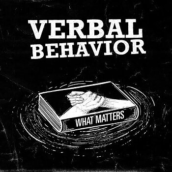 Verbal Behavior - What Matters - LP (Green)