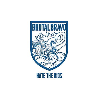 Brutal Bravo - Hate The Kids, the singles collection - LP