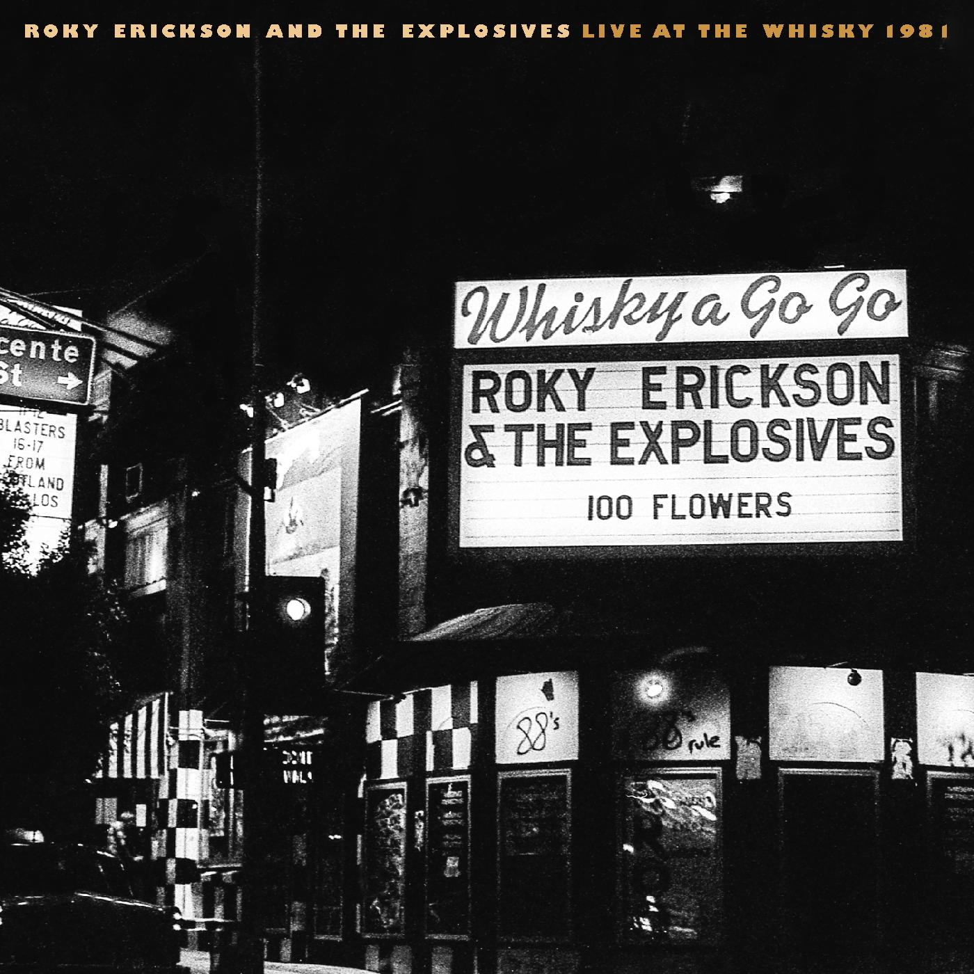 Roky Erickson - and The Explosives / Live At The Whisky 1981