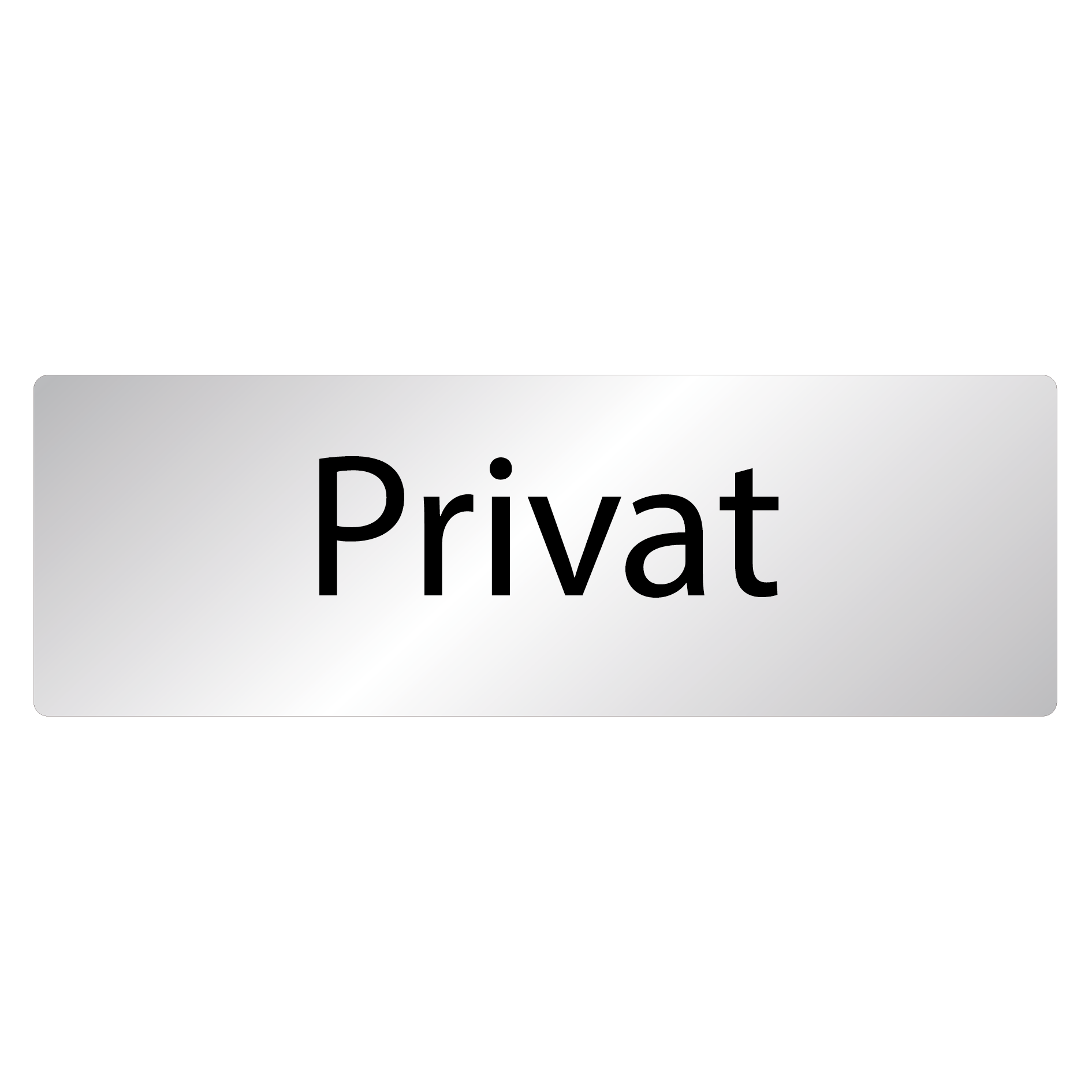 Skylt i aluminium – Privat