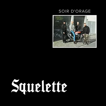 Squelette - Soir d'orage - LP