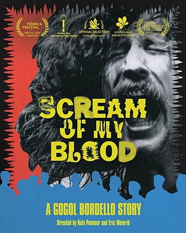 Scream Of My Blood: A Gogol Bordello Story (BLU-RAY + DVD)