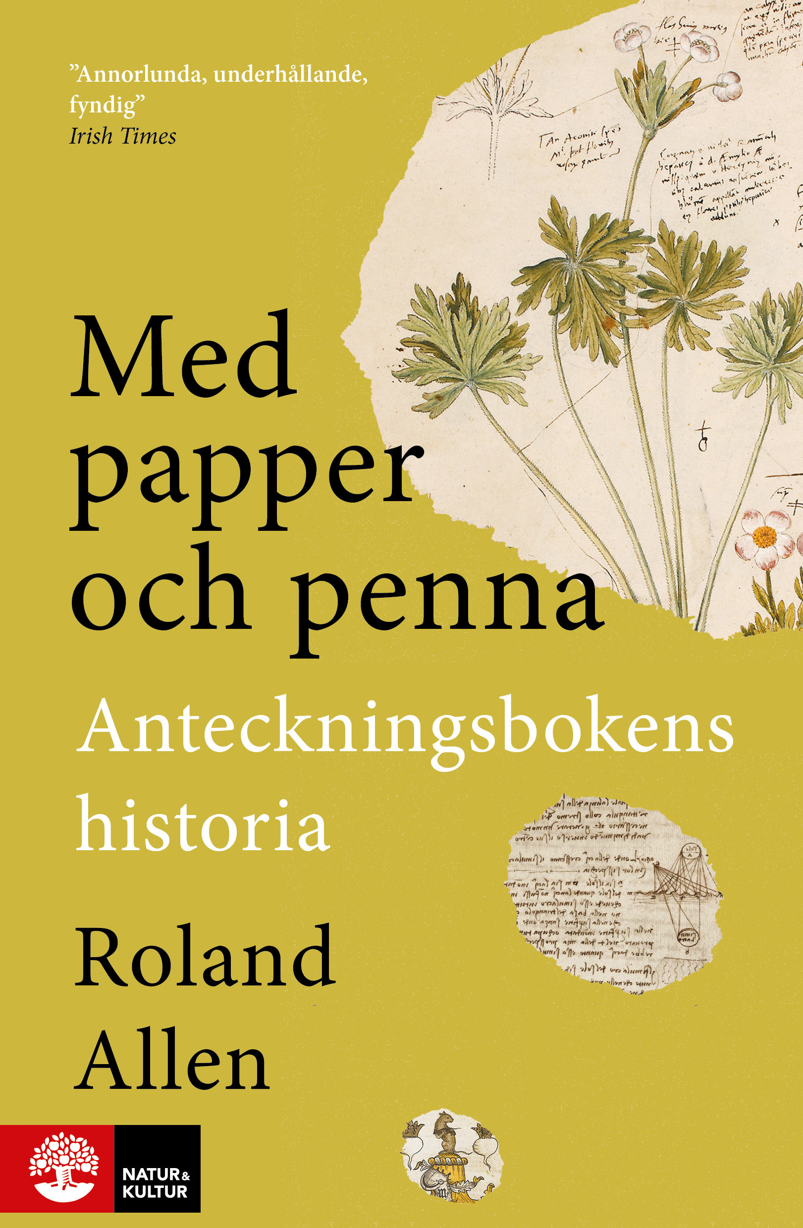 Roland Allen : Med papper och penna - Anteckningsbokens historia
