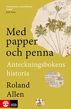 Roland Allen : Med papper och penna - Anteckningsbokens historia