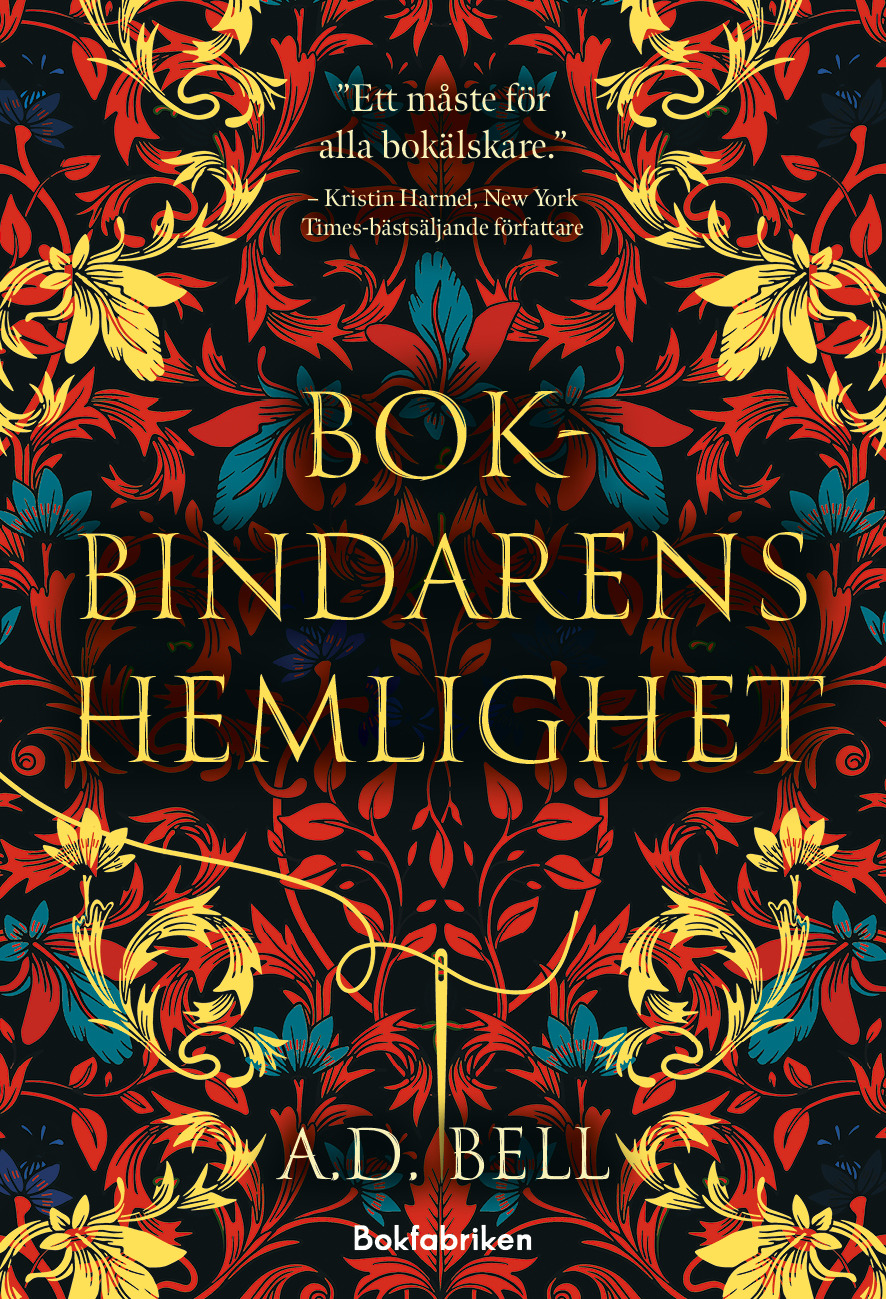 A. D. Bell : Bokbindarens hemlighet - "Ett måste för alla bokälskare"