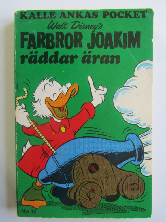 Kalle Ankas pocket 012 Farbror Joakim räddar äran Vg+
