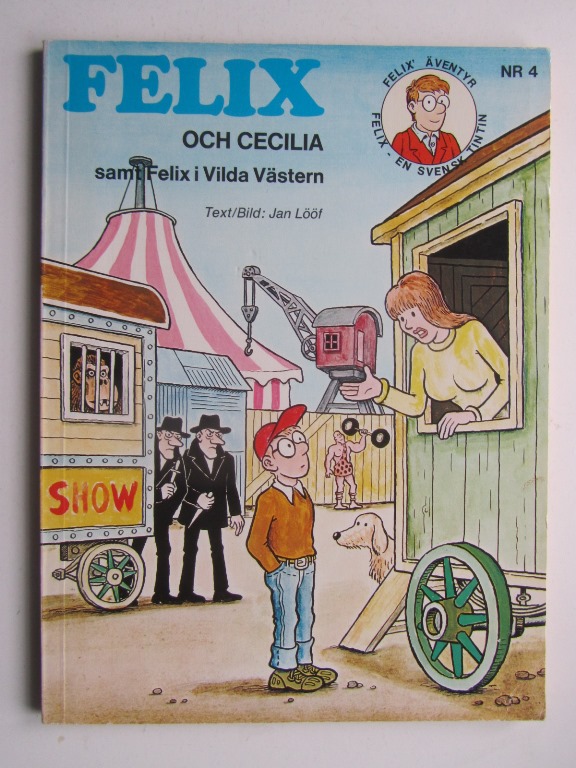 Felix Äventyr 04 Felix och Cecilia