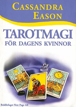 Tarotmagi för dagens kvinnor Häftad,  Cassandra Eason