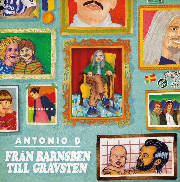 Antonio D – Från Barnsben Till Gravsten / Från Karlshamn Till Kingston