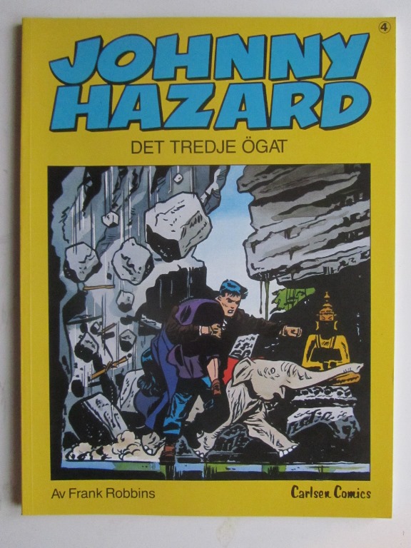 Johnny Hazard 4 Det tredje ögat
