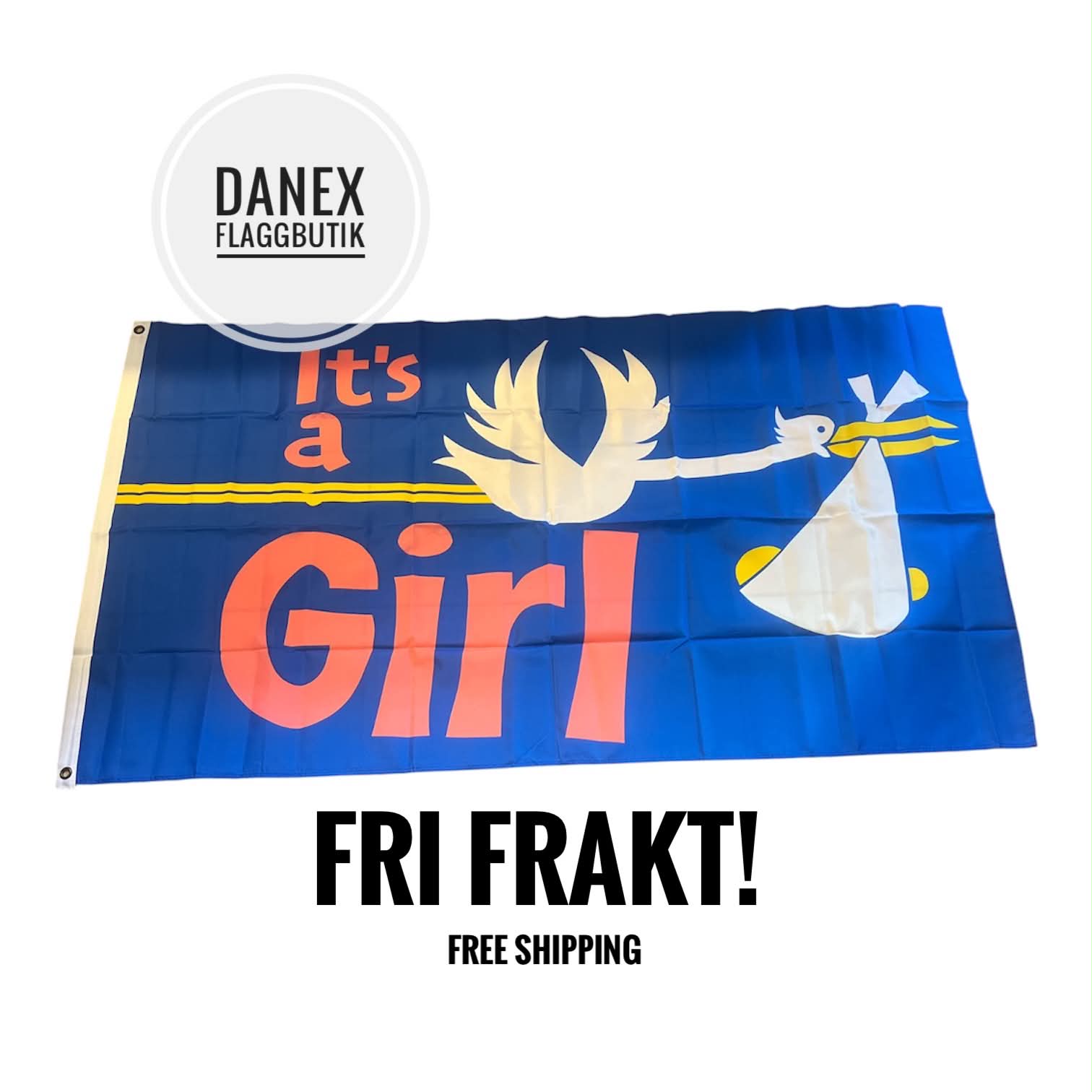 It´s a Girl - Flagga 
