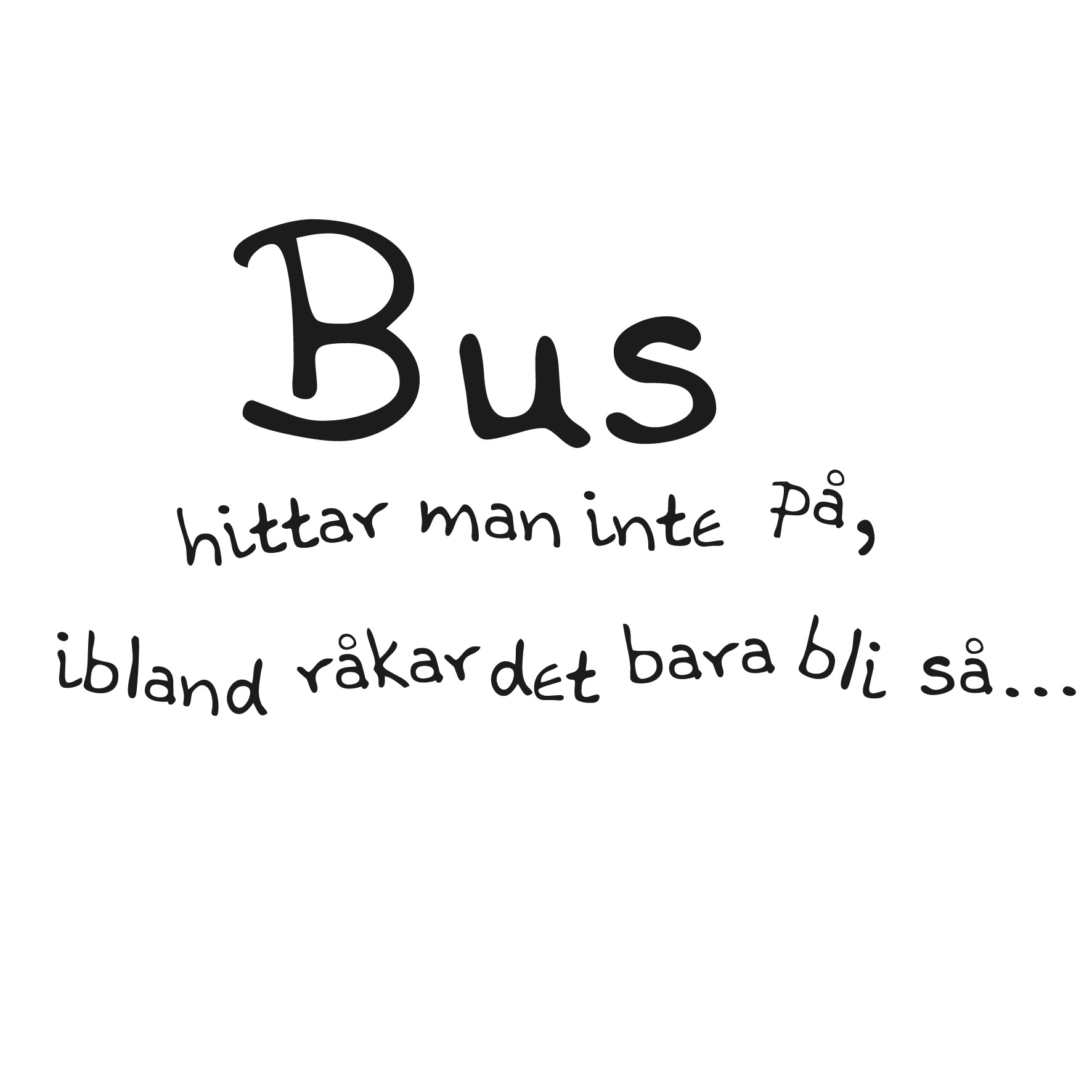 Bus hittar man inte på Väggord - 2